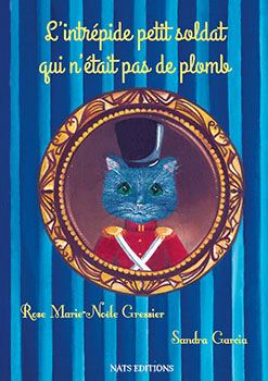 L'intrépide petit soldat qui n'était pas de plomb