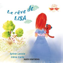 Le rêve de Lisa - Ancienne édition