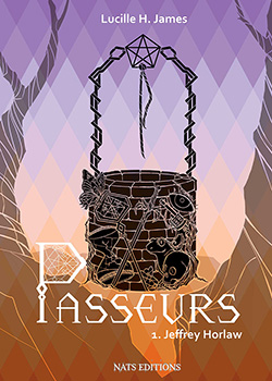 Passeurs T1 - Jeffrey Horlaw