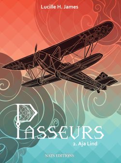 Passeurs T2 - Aja Lind