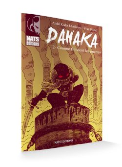 Dahaka T2 - Comme finissent les guerres