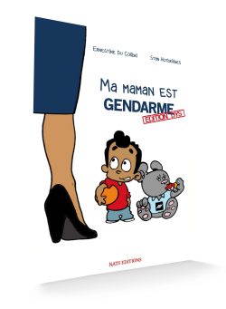 Ma maman est gendarme - Édition Dys