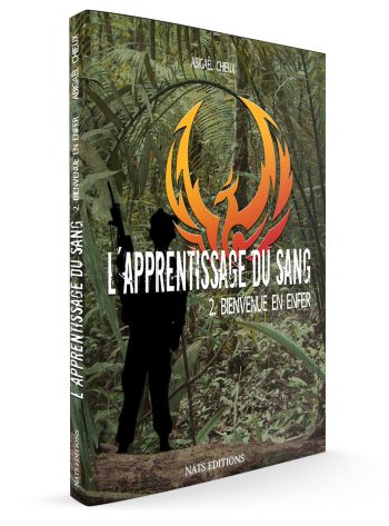 L'apprentissage du sang, T2 : Bienvenue en enfer