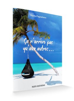 Ca n'arrive pas qu'aux autres