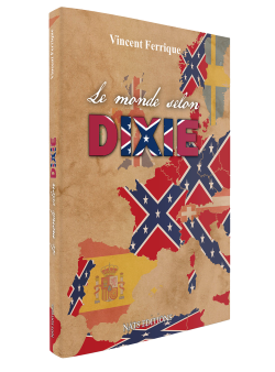 Le monde selon Dixie