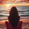 Le chant de la mer